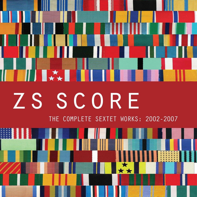 Score - The Complete Sextet Works: 2002-2007 album cover