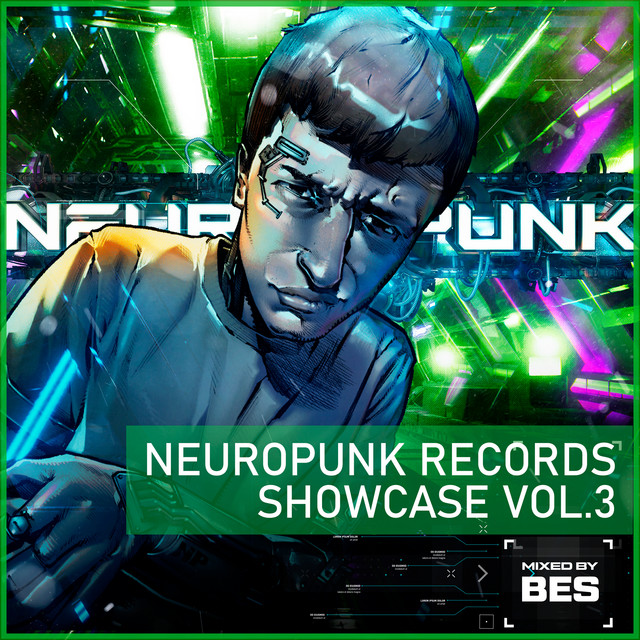 Neuropunk Records Showcase by Bes vol 3 (DJ Mix) album cover