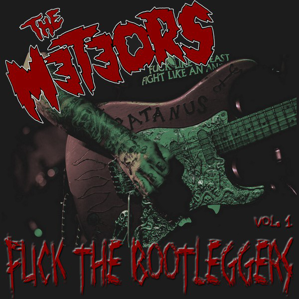 Fuck the Bootleggers Vol. 1 (Live) [Remastered] album cover