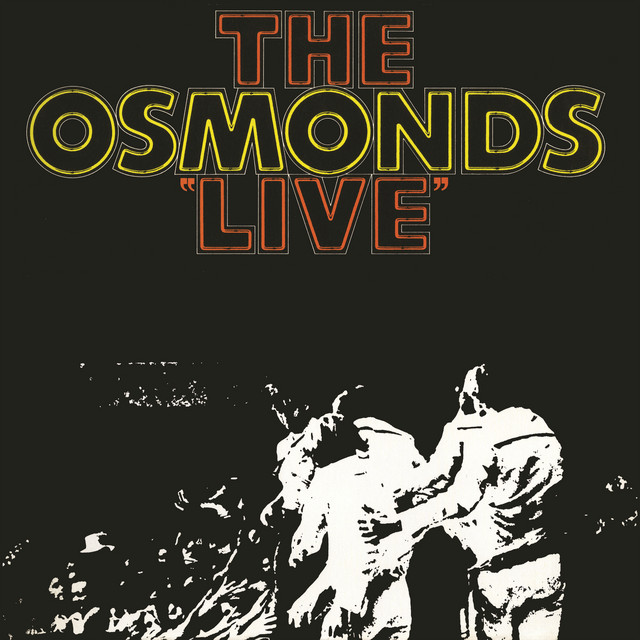 The Osmonds Live (Live At The Forum, Los Angeles / 1971) album cover