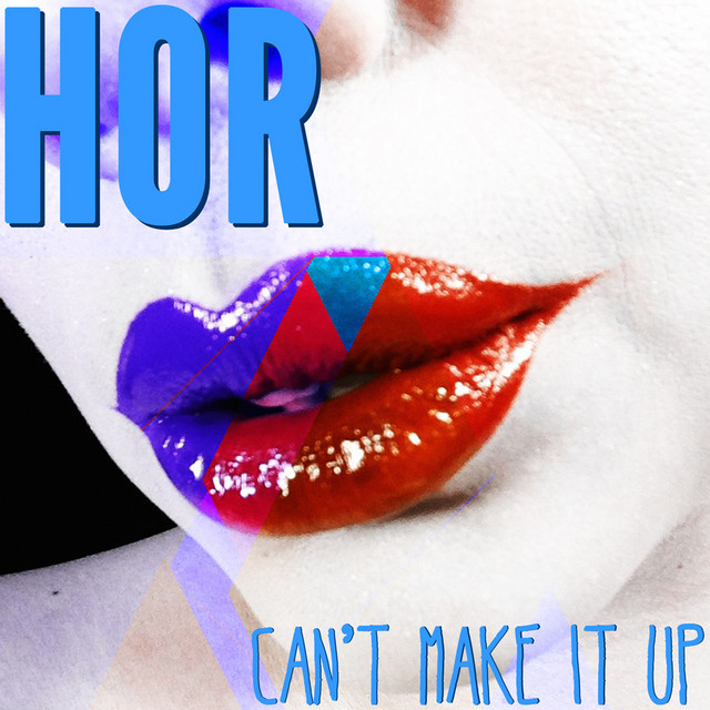 Can't Make It Up album cover