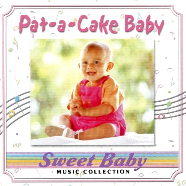 Sweet Baby Music: Pat-a-Cake Baby Lullabies album cover