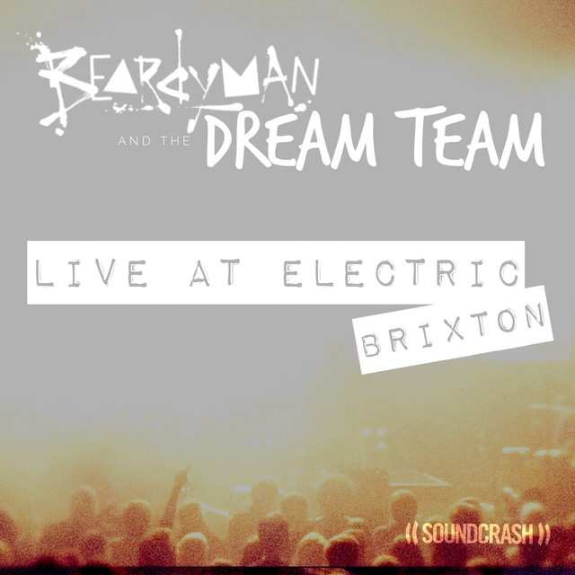 Beardyman presents The Dream Team, Live at Electric Brixton album cover