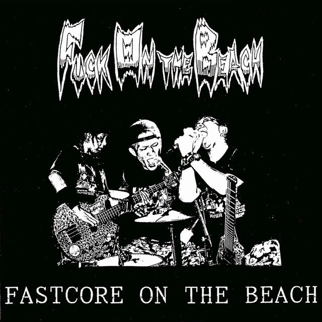 Fastcore On The Beach (2020 Remastered) album cover