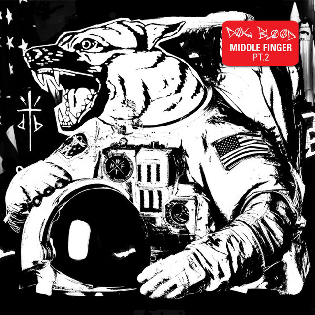 Dog Blood – Middle Finger Pt. 2 album cover