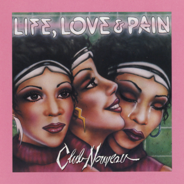 Life, Love & Pain (2022 Remaster) album cover