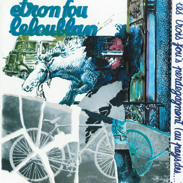 Les Trois Fou's Perdégagnent album cover