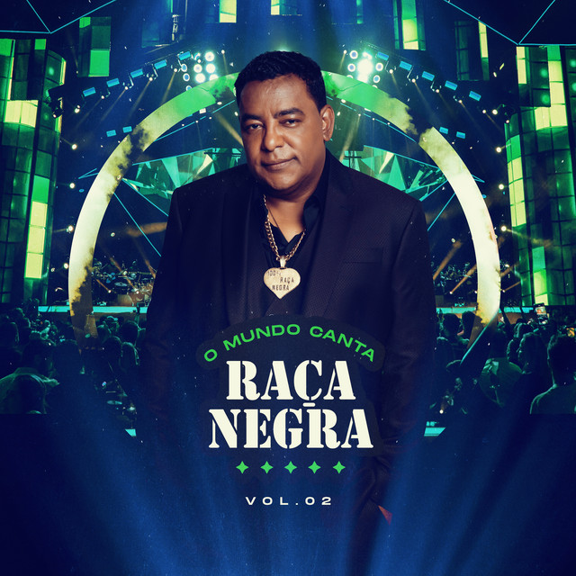 O Mundo Canta Raça Negra, Vol. 2 (Ao Vivo) album cover