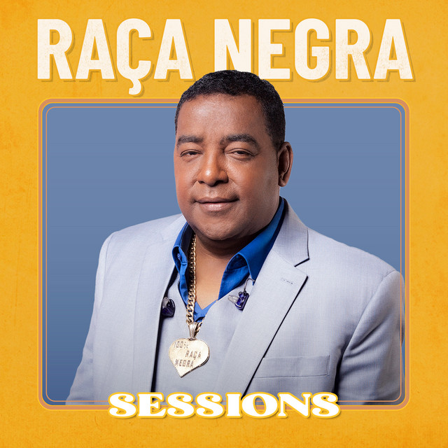 Raça Negra Sessions album cover