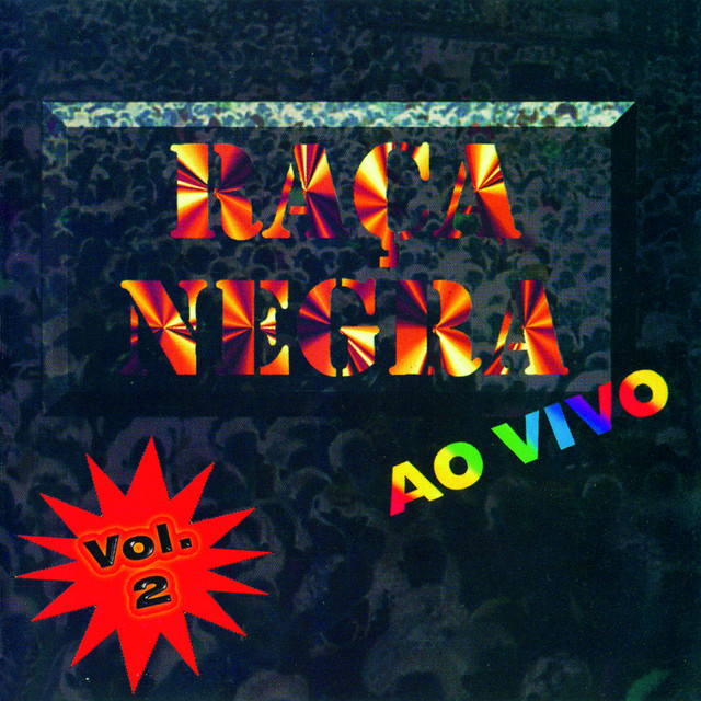 Raça Negra - Ao Vivo - Vol. 2 album cover