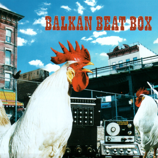 Balkan Beat Box album cover