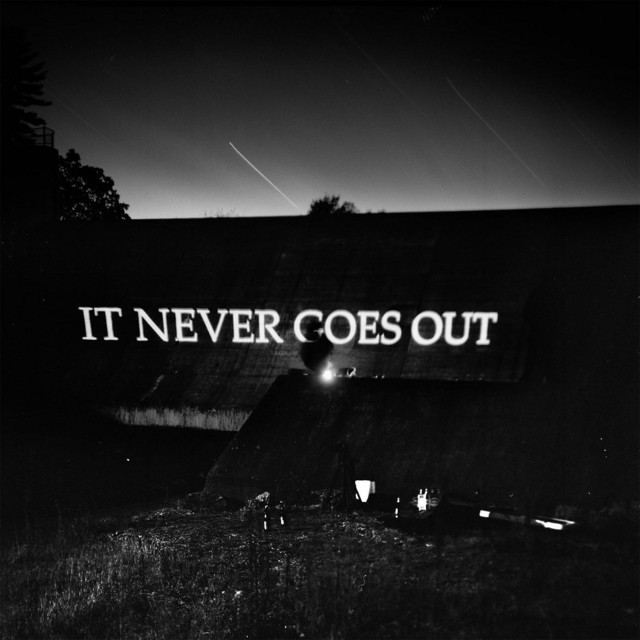 It Never Goes Out album cover