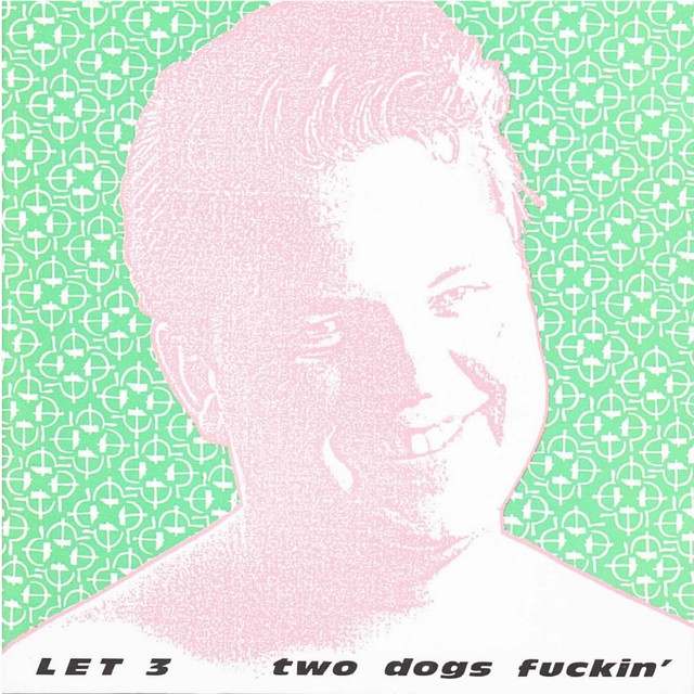 Two Dogs Fuckin' album cover