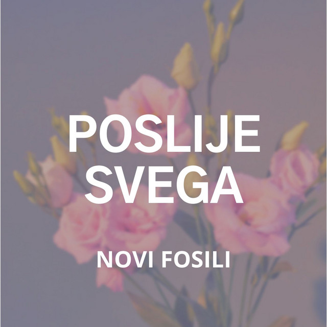 Poslije Svega album cover