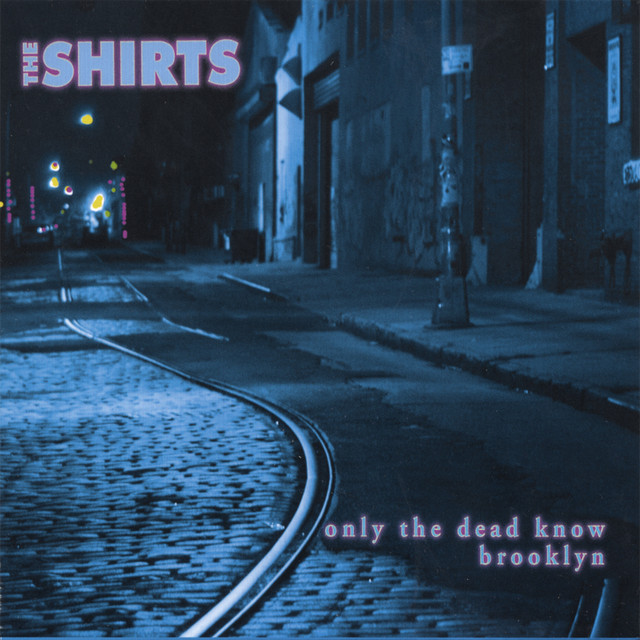 Only the Dead Know Brooklyn album cover