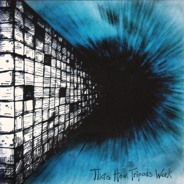 That's How Tripods Work album cover