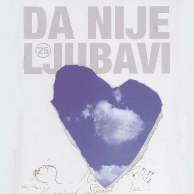 Da nije ljubavi - 25 godina album cover
