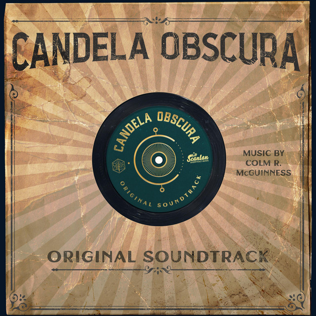 Candela Obscura (Official Show Soundtrack) album cover