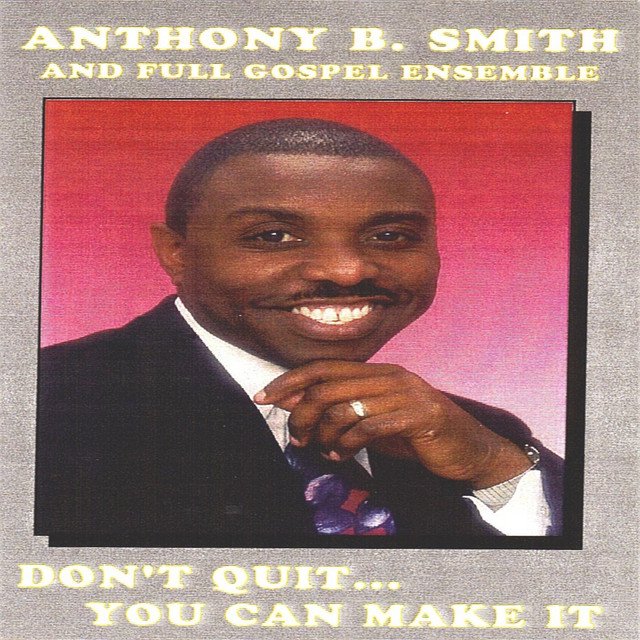 Don't Quit... You Can Make It album cover