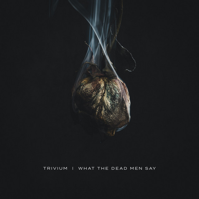 What The Dead Men Say album cover