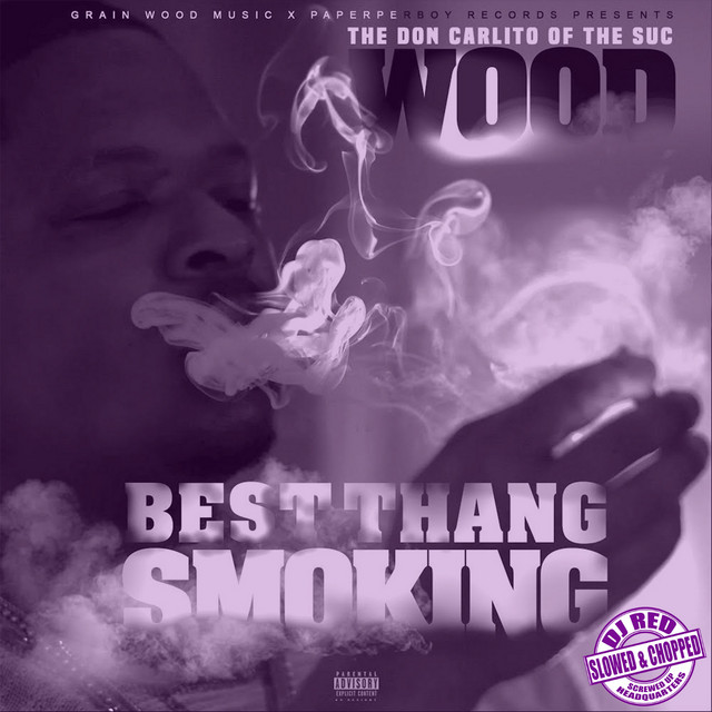 Best Thang Smoking (Dj Red Slowed & Chopped) album cover