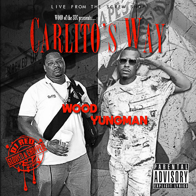 Carlito's Way Screwed album cover