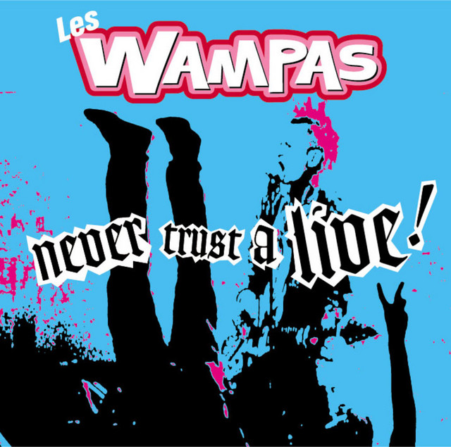 Never Trust a Live ! album cover