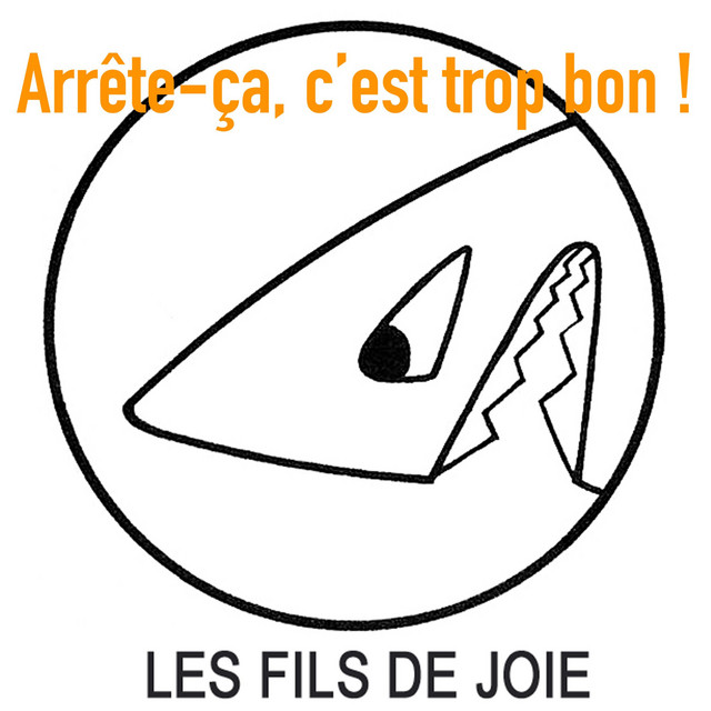 Arrête-ça c'est trop bon album cover