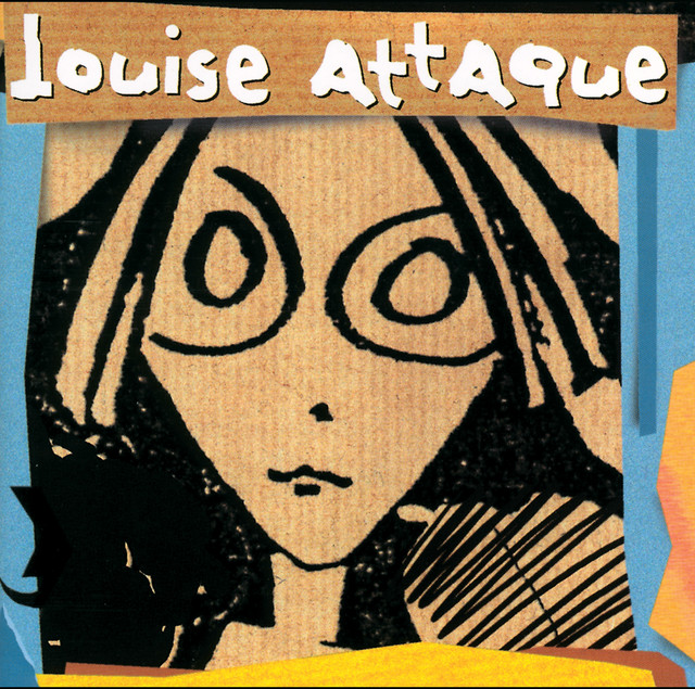 Louise Attaque album cover