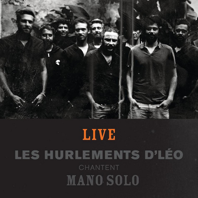 Histoires - Les Hurlements d'Léo chantent Mano Solo (Live) album cover
