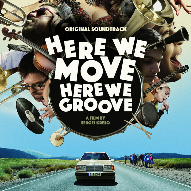 Here We Move - Here We Groove (Original Motion Picture Soundtrack) album cover