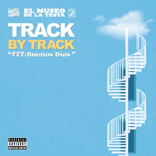 777: Buenos Días (Track By Track) album cover