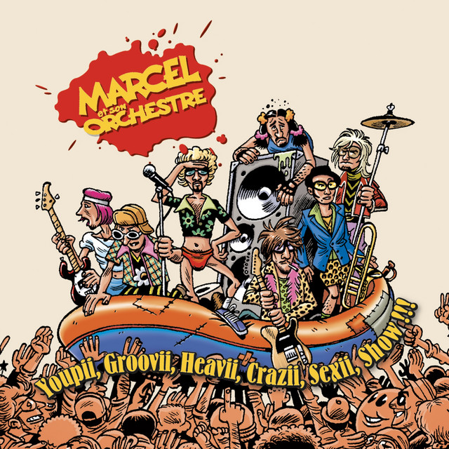 Youpii Groovii Heavii Crazii Sexii Show !!! (Live à Lille, 2001) album cover