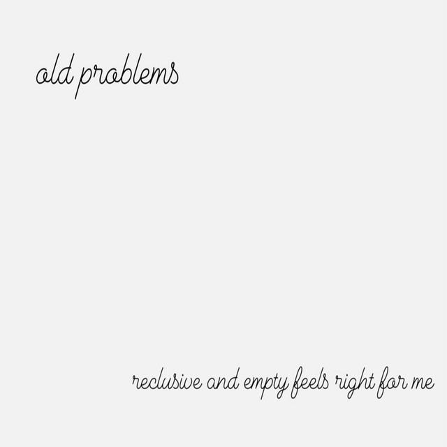 reclusive and empty feels right for me album cover