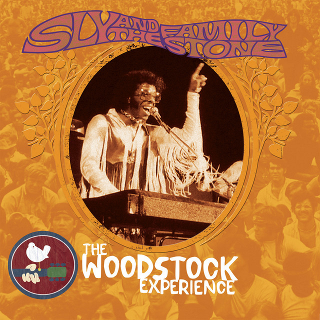 Sly & The Family Stone: The Woodstock Experience album cover