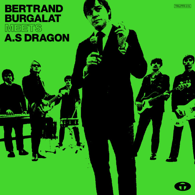 Bertrand Burgalat Meets A.S Dragon (Remastered in 2022) album cover