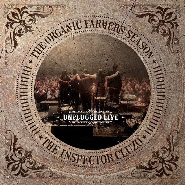 The Organic Farmers Season : Unplugged Live album cover