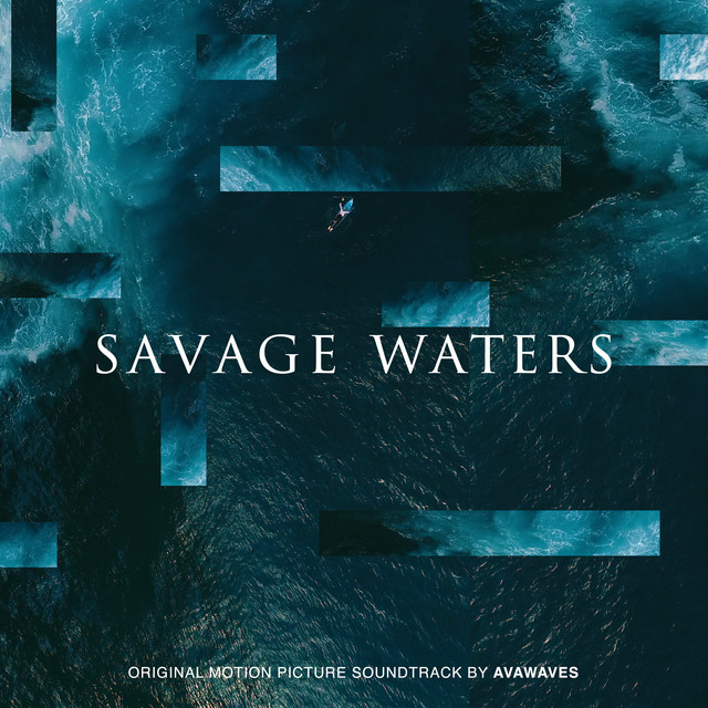 Savage Waters (Original Motion Picture Soundtrack) album cover