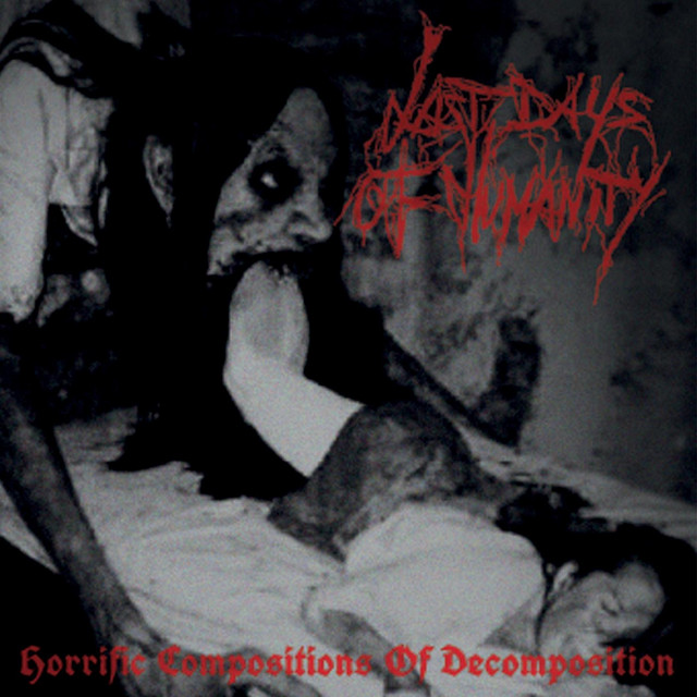 Horrific Compositions of Decomposition album cover