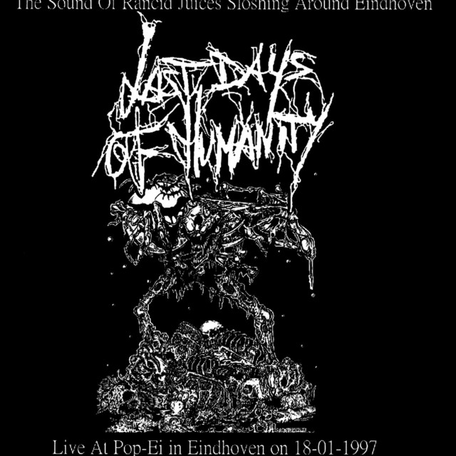 The Sound of Rancid Juices Sloshing Around Eindhoven (Live) album cover