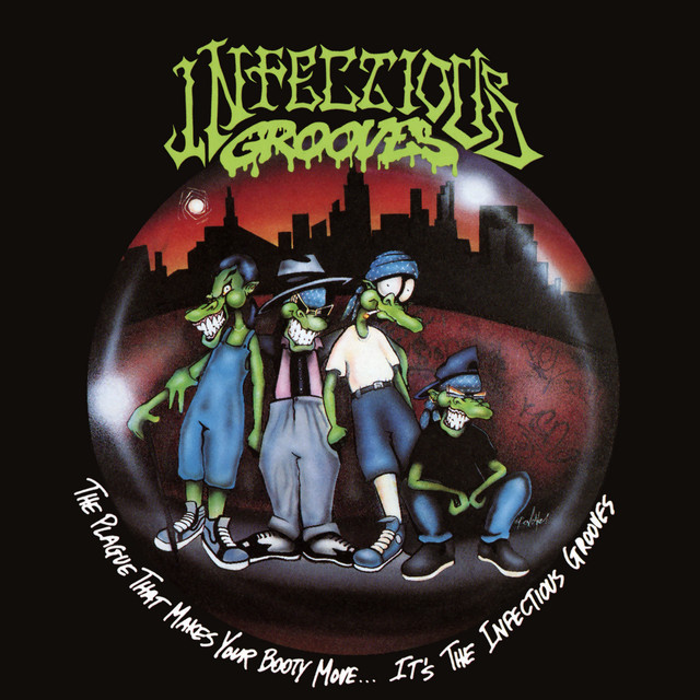 The Plague That Makes Your Booty Move... It's the Infectious Grooves album cover