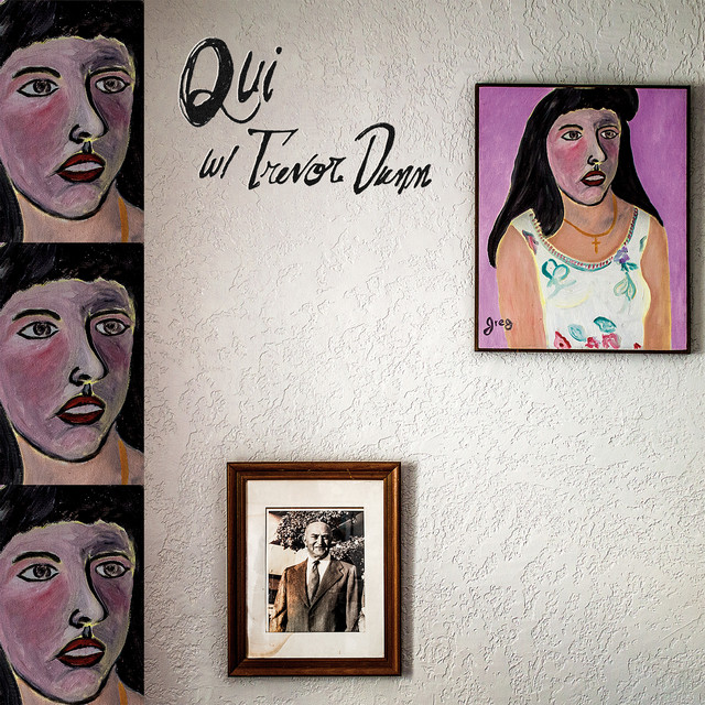 Qui w/ Trevor Dunn album cover