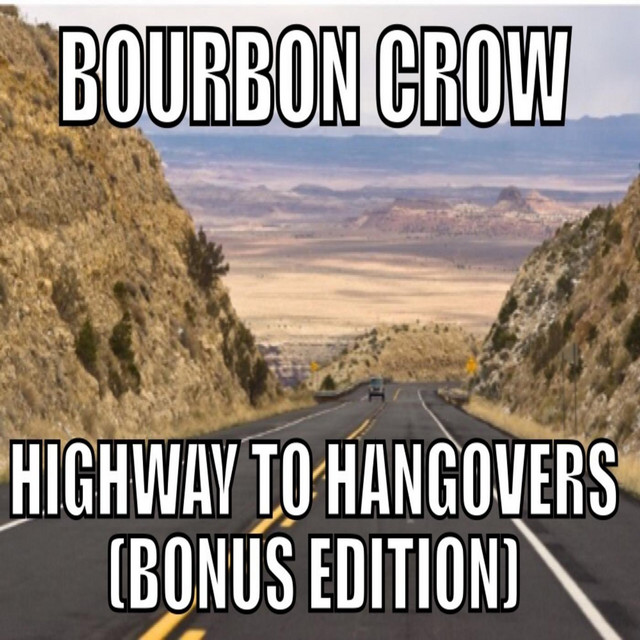 Highway to Hangovers (Bonus Edition) album cover