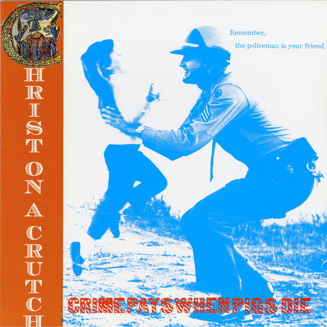 Crime Pays When Pigs Die album cover