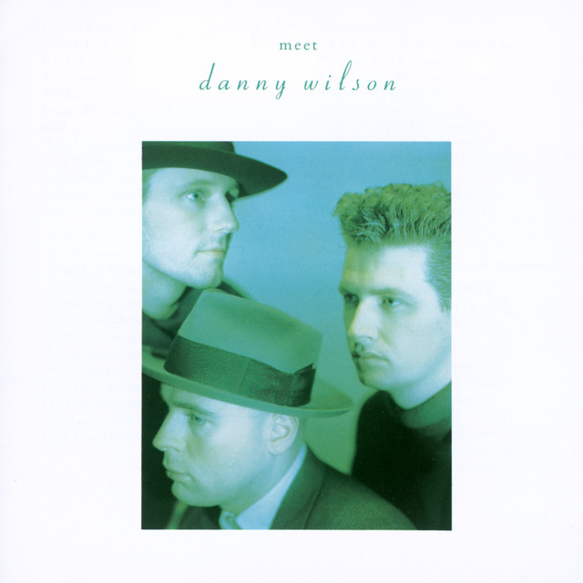 Meet Danny Wilson album cover