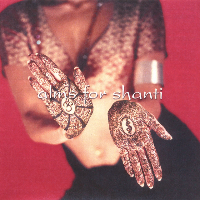 Alms For Shanti album cover