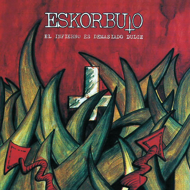 El Infierno Es Demasiado Dulce album cover