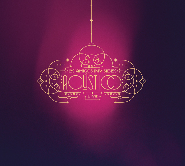 Los Amigos Invisibles, Acústico album cover