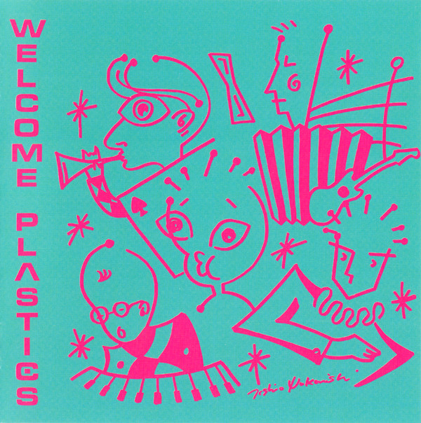 WELCOME PLASTICS album cover