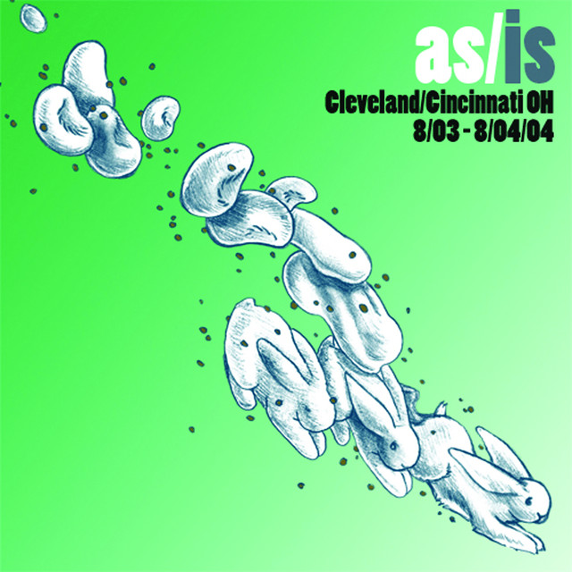 As/Is: Live In Cleveland/Cincinnati, OH - 8/03-8/04/04 album cover